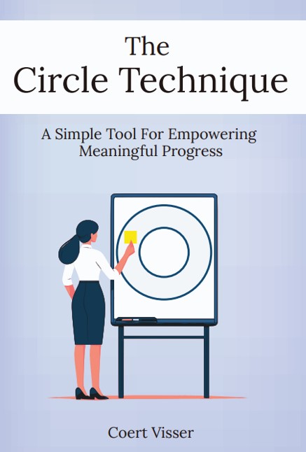 The Circle Technique. A Simple tool for empowering meaningful progress